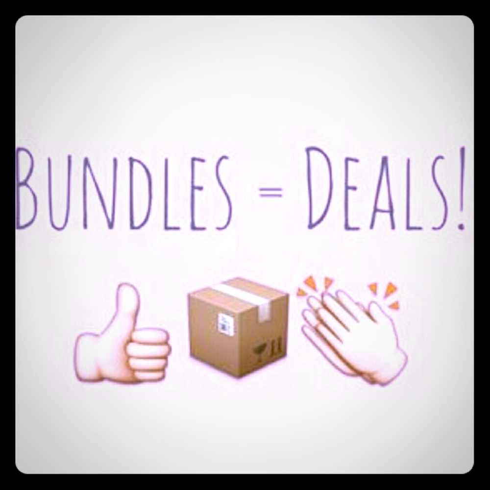 Please bundle, most items I’ll do  $$. 5/25